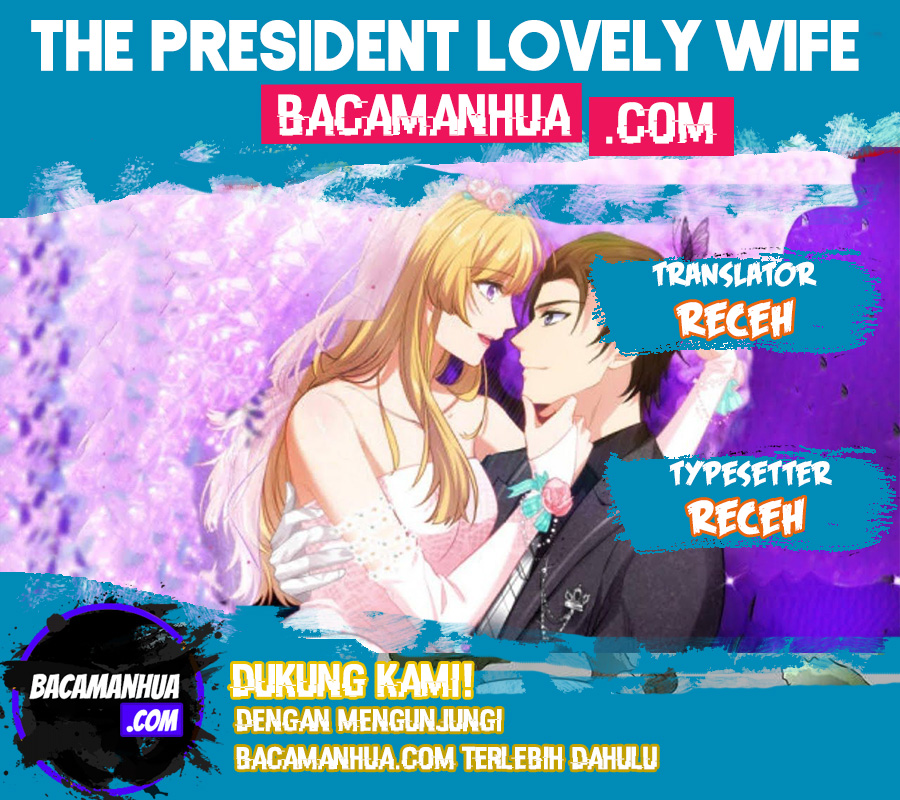 The President Lovely Wife Chapter 06 Gambar 1